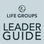 Leader Guide 2024: Spring Week 7